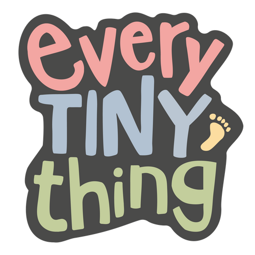 Every Tiny Thing