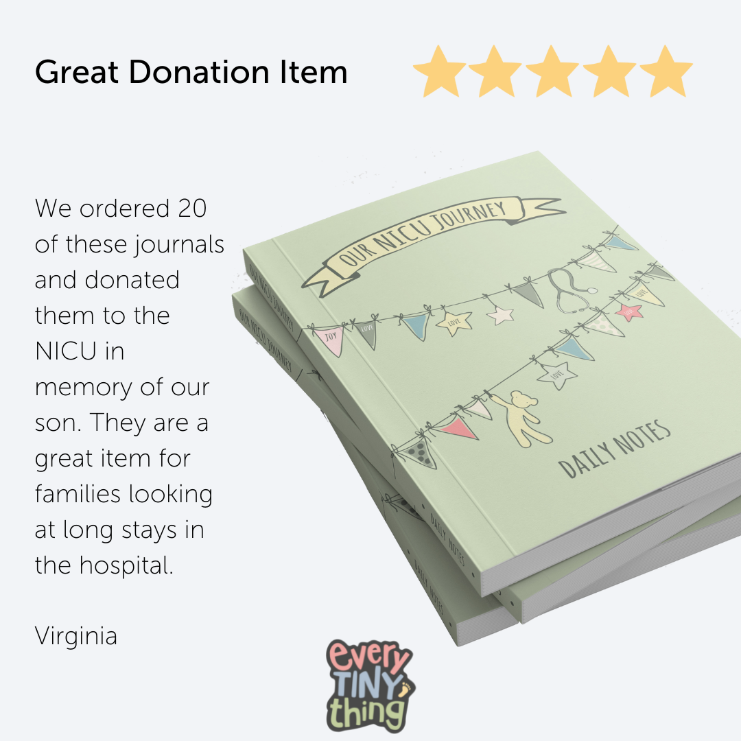 We ordered 20 of these journals and donated them to the NICU in memory of our son. They are a great item for families looking at long stays in the hospital.